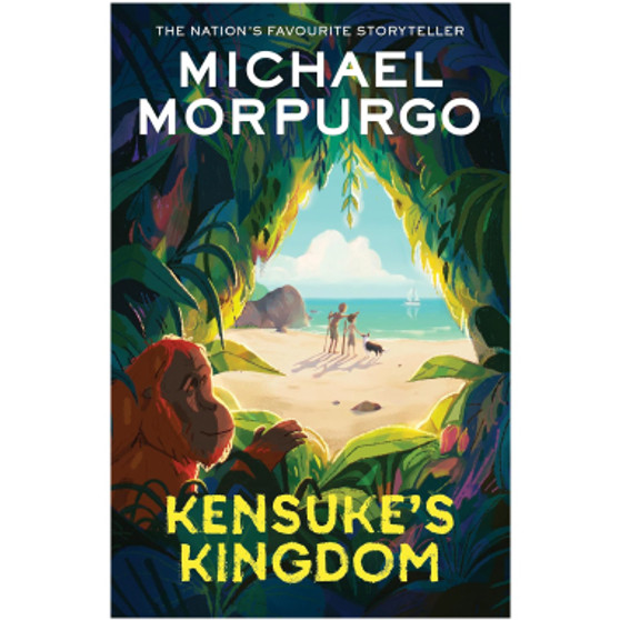 Kensuke’s Kingdom - ISBN 9780008640729 Kensuke’s Kingdom - ISBN 9780008640729