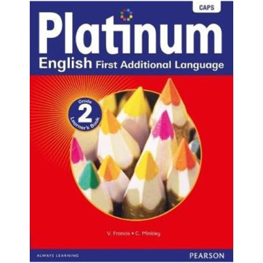 Platinum English First Additional Language Grade 2 Learner's Book with Free Reader - ISBN 9780636128569