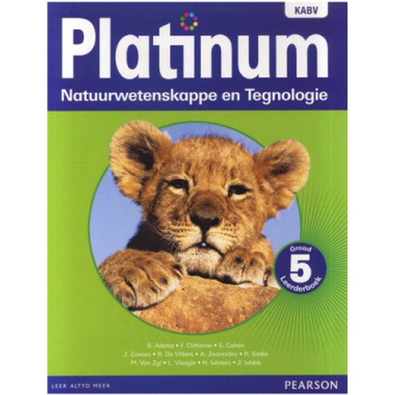 Platinum Natuurwetenskappe en Tegnologie Graad 5 Leerderboek (NKABV) - CAMBRILEARN -ISBN 9780636135598