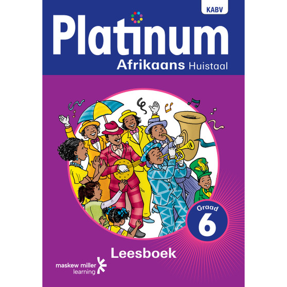 Platinum Afrikaans Huistaal Graad 6 Leesboek ePDF - ISBN 9780636138681