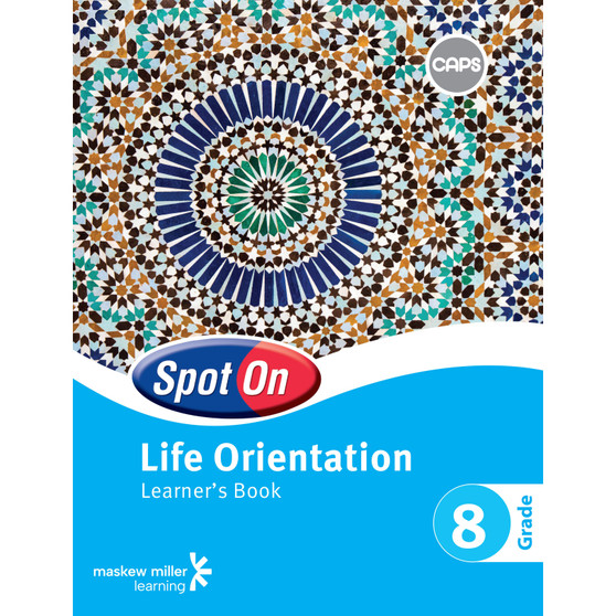 Spot On Life Orientation Grade 8 Learner's Book - ISBN 9780796235527