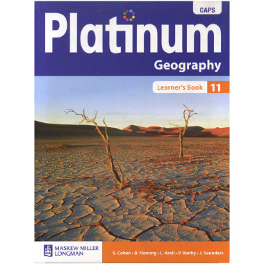 Platinum Geography Grade 11 Learner's Book (CAPS) - ISBN 9780636109407