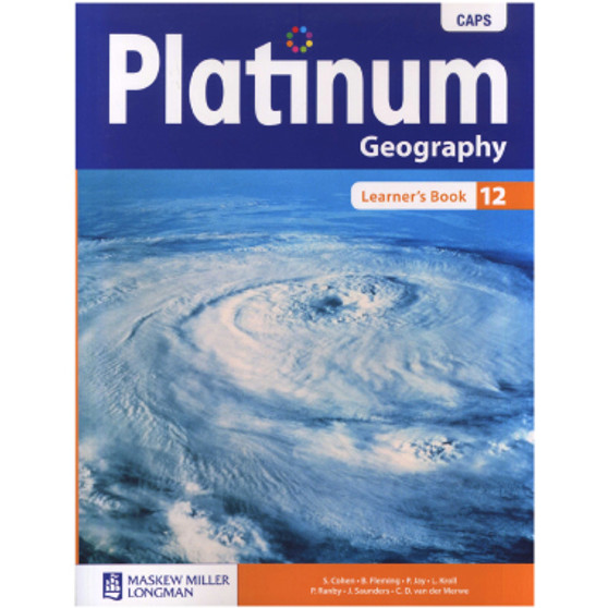 Platinum Geography Grade 12 Learner's Book (CAPS) - CAMBRILEARN - ISBN 9780636142374
