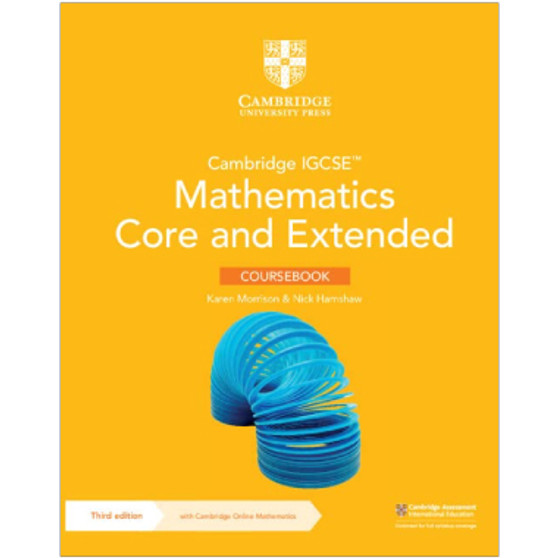Cambridge IGCSE™ Mathematics Core and Extended Coursebook with Cambridge Online Mathematics (3rd Edition) - ISBN 9781009297912