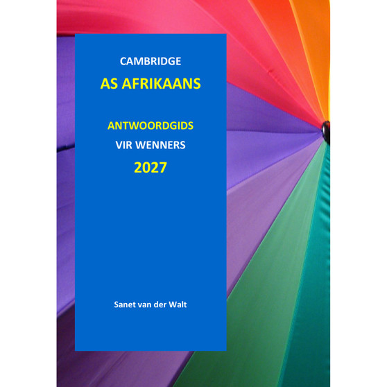 DIGITAL - 2027 Cambridge AS Afrikaans Antwoordgids (PDF Version) - 2027AFAS-AGPDF