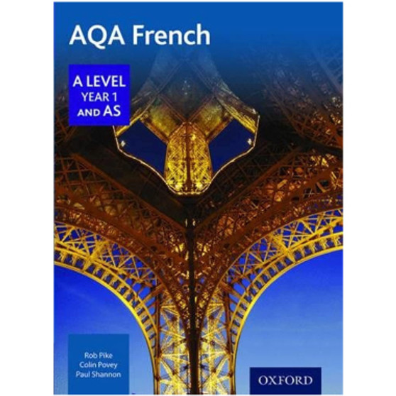 Oxford AQA French A Level Year 1 and AS Student Book - ISBN 9780198366881