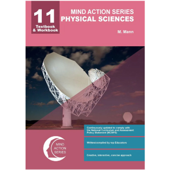Mind Action Series Physical Science Textbook & Workbook NCAPS - Grade 11 - Punched - ISBN 9781776115716