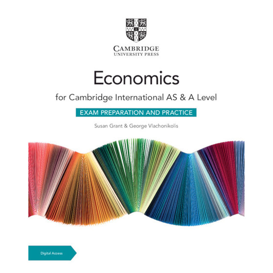 Cambridge International AS & A Level Economics Exam Preparation and Practice with Digital Access (2 Years) - ISBN 9781009417723