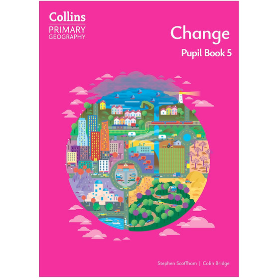 Collins Primary Geography - Change – Pupil Book 5: (4th edition) - ISBN 9780008728328