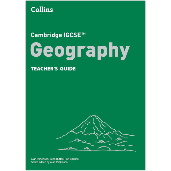 Collins Cambridge IGCSE Geography Teacher’s Guide (4th edition) - ISBN 9780008725839