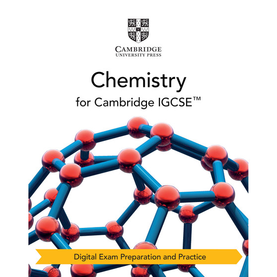 DIGITAL - Cambridge IGCSE™ Chemistry Digital Exam Preparation and Practice (2 Years) - ISBN 9781009386043