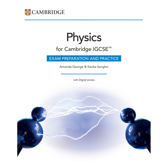 Cambridge IGCSE™ Physics Exam Preparation and Practice with Digital Access (2 Years) - ISBN 9781009386074