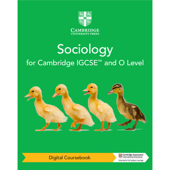 DIGITAL - Cambridge IGCSE™ and O Level Sociology Digital Coursebook (2 Years) - ISBN 9781009282956