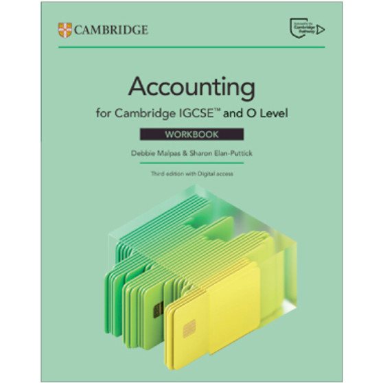 Cambridge IGCSE™ and O Level Accounting Workbook with Digital Access (2 Years) 3rd edition - ISBN 9781009814539 Cambridge IGCSE™ and O Level Accounting Workbook with Digital Access (2 Years) 3rd edition - ISBN 9781009814539