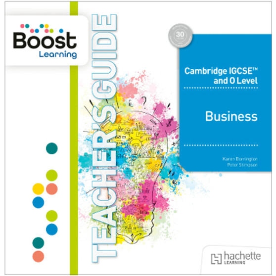 Hodder Cambridge IGCSE and O Level Business Boost Teacher's Guide (6th Edition) - ISBN 9781036010713