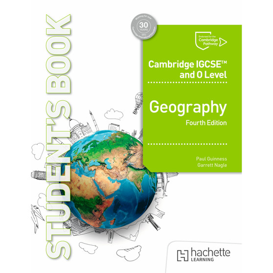 Hodder Cambridge IGCSE and O Level Geography Student's Book (4th edition) - ISBN 9781036010836