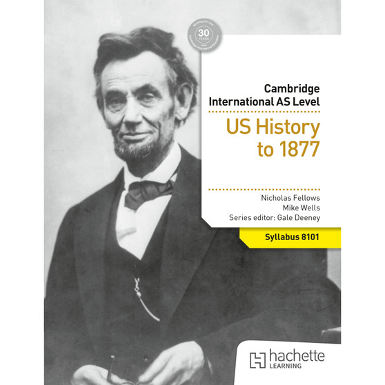 Hodder Cambridge International AS Level History: US History to 1877 Coursebook - ISBN 9781036008987