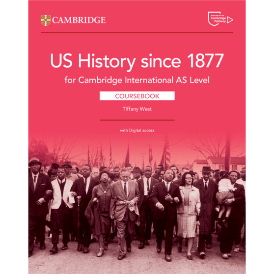 Cambridge International AS Level US History since 1877 Coursebook with Digital Access (2 Years) - ISBN 9781009814799
