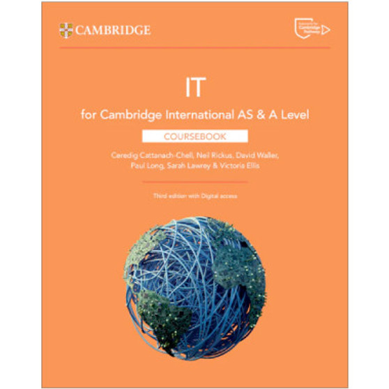 Cambridge International AS & A Level IT Coursebook with Digital Access (2 Years) 3rd Edition - ISBN 9781009452984