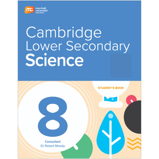 Marshall Cavendish Cambridge Lower Secondary Science Stage 8 Student's Book - ISBN 9789815174076