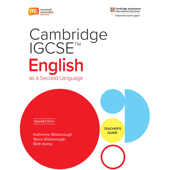 Marshall Cavendish Cambridge IGCSE™ English as a Second Language Teacher's Guide (2nd edition) - ISBN 9789815027730
