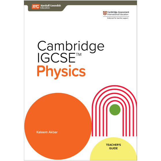 Marshall Cavendish Cambridge IGCSE Physics Teacher's Guide - ISBN 9789814927994