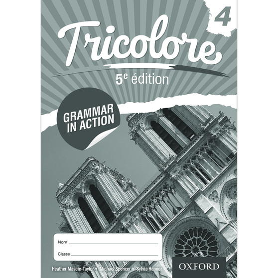 Oxford IGCSE Tricolore 4 Grammar in Action Workbook (5th edition) - ISBN 9780198397267