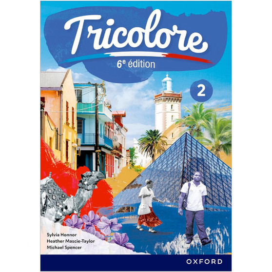 Oxford Tricolore Student Book 2 (6th edition) - ISBN 9781382045292