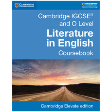 DIGITAL - Cambridge IGCSE & O Level Literature in English Coursebook Elevate Edition (2 Years) - ISBN 9781108439923