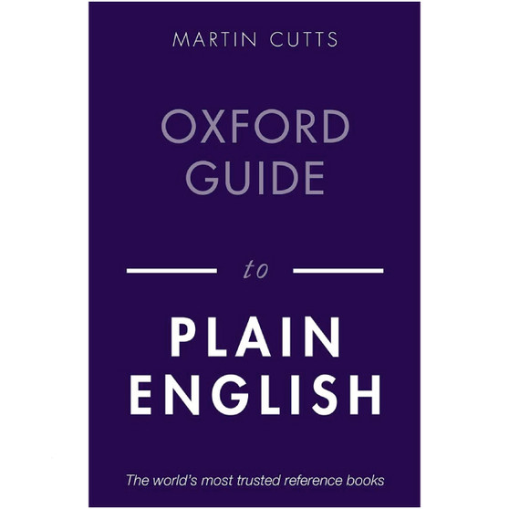 Oxford Guide to Plain English (5th edition) - ISBN 9780198844617