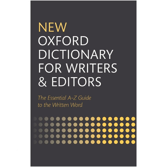 Oxford Dictionary for Writers and Editors - ISBN 9780199570010