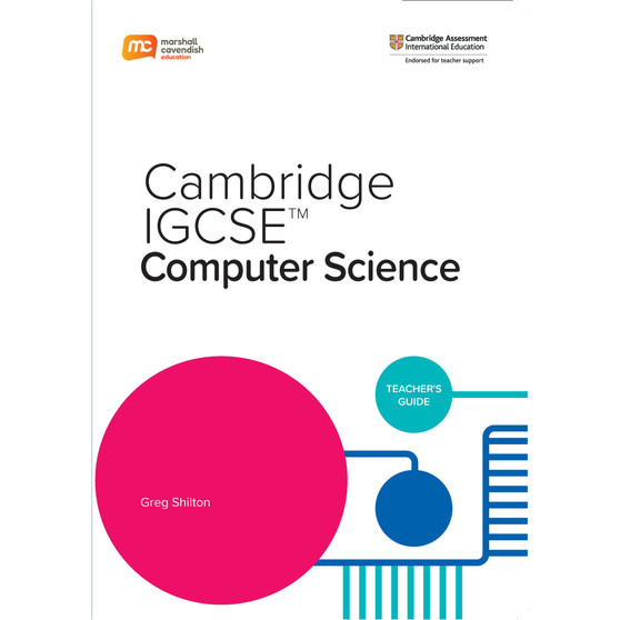Marshall Cavendish Cambridge IGCSE™ Computer Science Teacher's Guide - ISBN 9789814941617