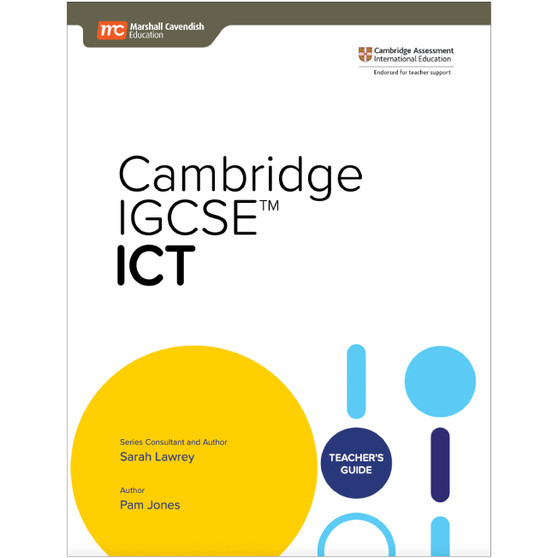 Marshall Cavendish Cambridge IGCSE™ ICT Teacher's Guide - ISBN 9789814941587