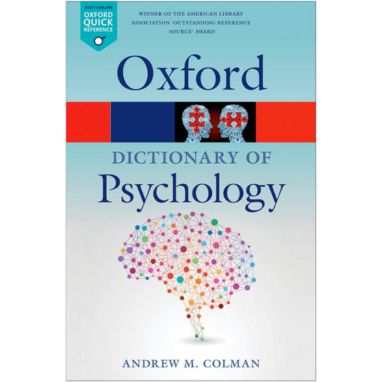 Oxford Dictionary of Psychology (4th edition) - ISBN 9780199657681