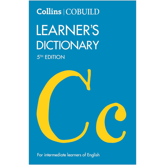 Collins Cobuild Learner’s Dictionary (5th edition) - ISBN 9780008607760