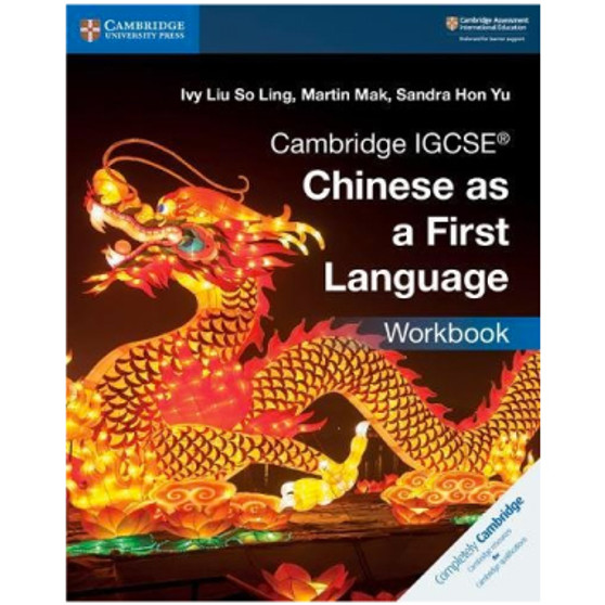 Cambridge IGCSE Chinese as a First Language Workbook - ISBN 9781108434959