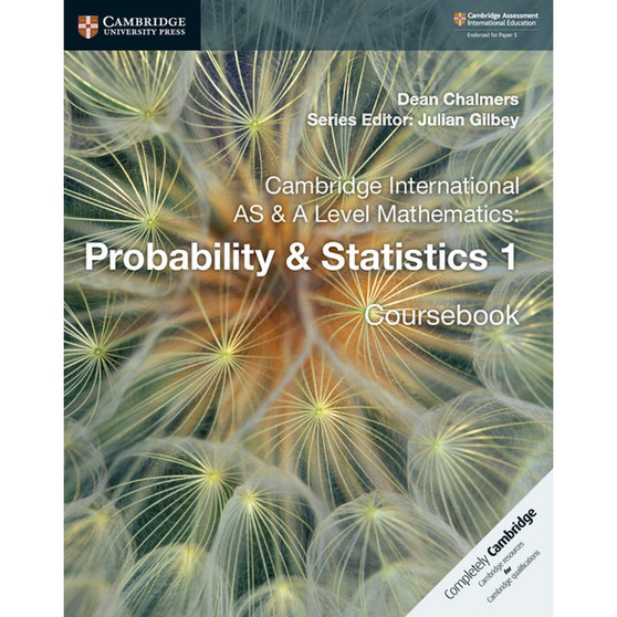 Cambridge AS & A-Level Mathematics Probability and Statistics 1 - ISBN 9781108407304