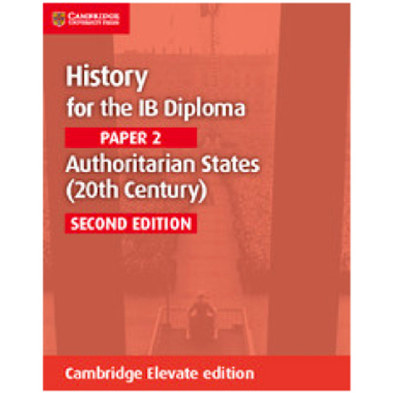 IBテキストAuthoritarian States(20th Century) History for the IB Diploma Paper 2 Authoritarian States