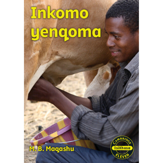 Cambridge Inkomo ynqoma (isiXhosa) - ISBN 9781108450386