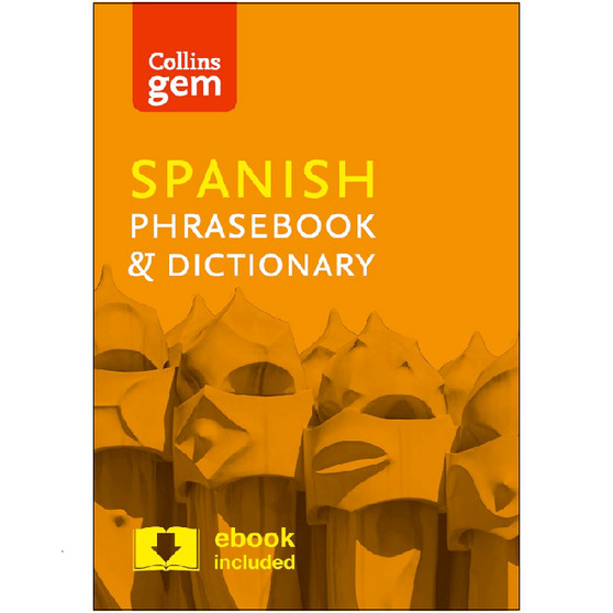 Collins Spanish Phrasebook and Dictionary Gem Edition (4th edition) - ISBN 9780008135942