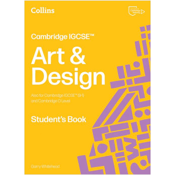 Collins Cambridge IGCSE Art and Design Student’s Book (2nd edition) - ISBN 9780008794620