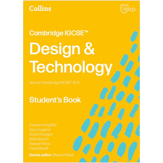 Collins Cambridge IGCSE Design & Technology Student’s Book (3rd edition) - ISBN 9780008780876