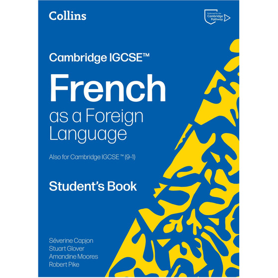 Collins Cambridge IGCSE™ French Student's Book (2nd edition) - ISBN 9780008789176