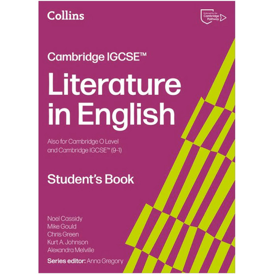 Collins Cambridge IGCSE Literature in English Student’s Book (2nd edition) - ISBN 9780008781194