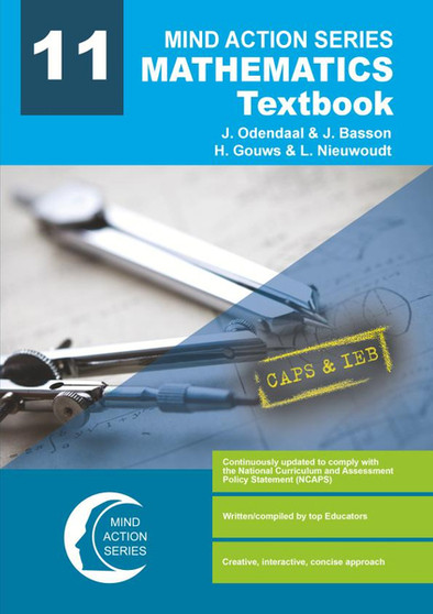 DIGITAL - Mind Action Series Mathematics Textbook (New Edition) CAPS & IEB (2019) - Grade 11 PDF (2 year licence) - ISBN 9781776480081