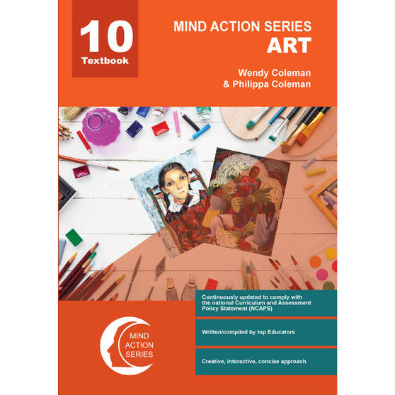Mind Action Series Visual Arts Textbook Grade 10 NCAPS - ISBN 9781869213756