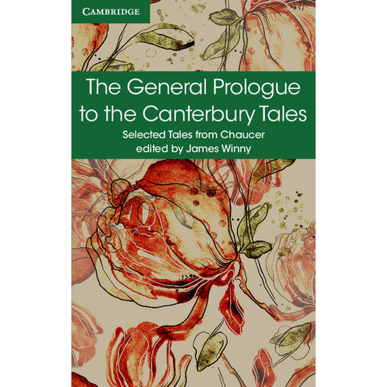 The General Prologue to the Canterbury Tales - Selected Tales from Chaucer - ISBN 9781316615676