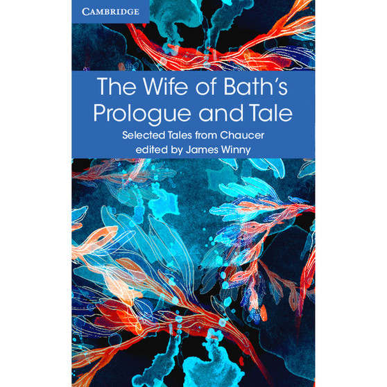 The Wife of Bath's Prologue and Tale - Selected Tales from Chaucer - ISBN 9781316615607