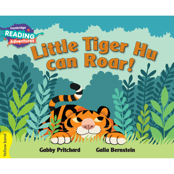 Cambridge Reading Adventures Little Tiger Hu Can Roar Yellow Band - ISBN 9781107549968