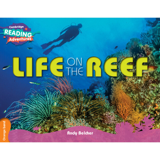 Cambridge Reading Adventures Life on the Reef Orange Band - ISBN 9781107560222